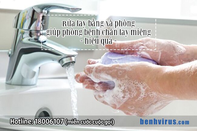 Rửa tay bằng xà phòng, biện pháp phòng chân tay miệng hiệu quả